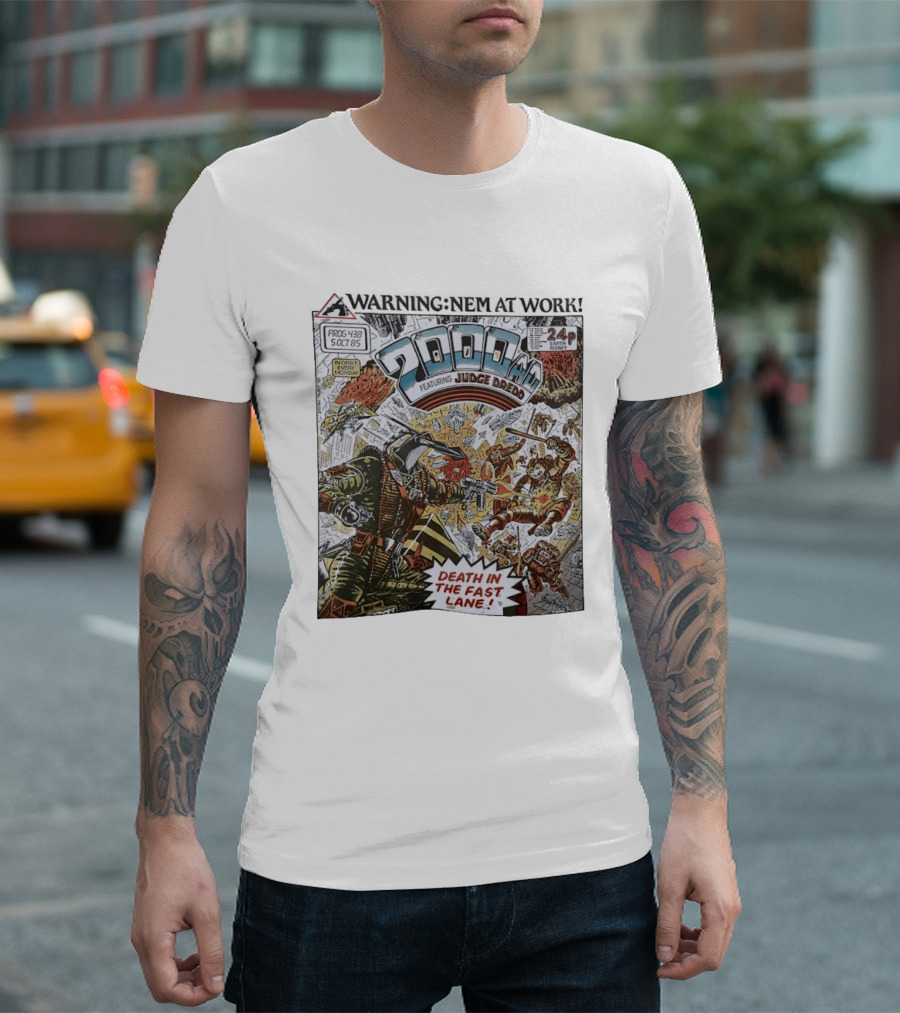 2000 AD Featuring Judge Dredd Death In The Fast Lane Warning Nem At Work Prog 438 Oct 85 T-Shirt