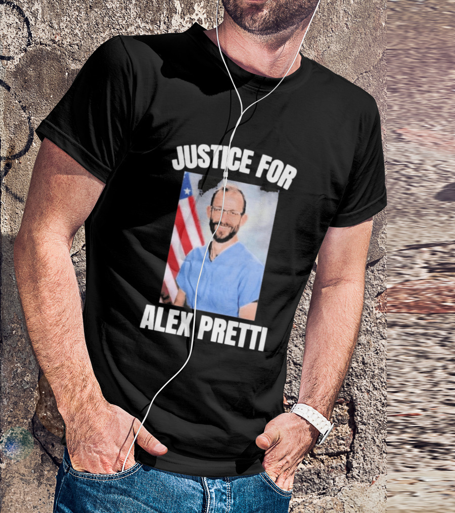 Justice For Alex Pretti American Flag Dedication T-Shirt