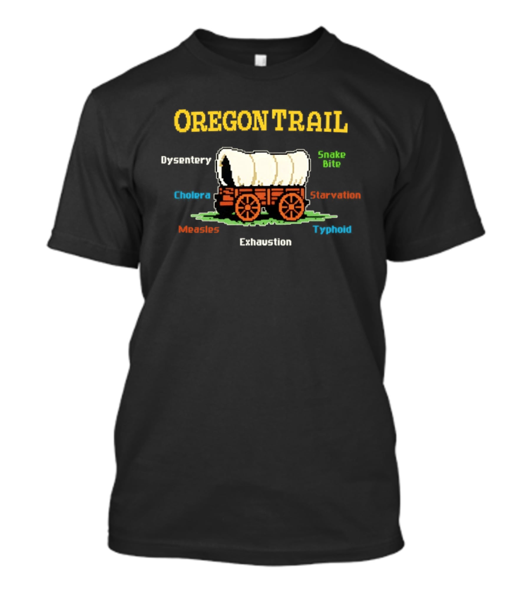Oregon Trail Dysentery Snake Bite Cholera Starvation Wagon Pixel T-Shirt