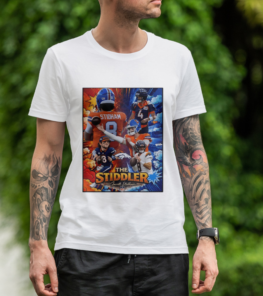 Jarrett Stidham The Stiddler Denver Broncos NFL Football Quarterback T-Shirt