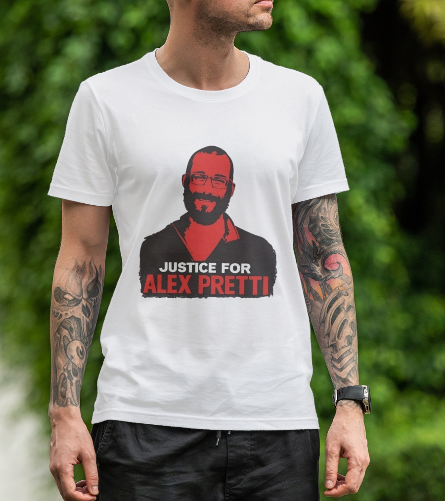 Justice For Alex Pretti Minneapolis Protest T-Shirt