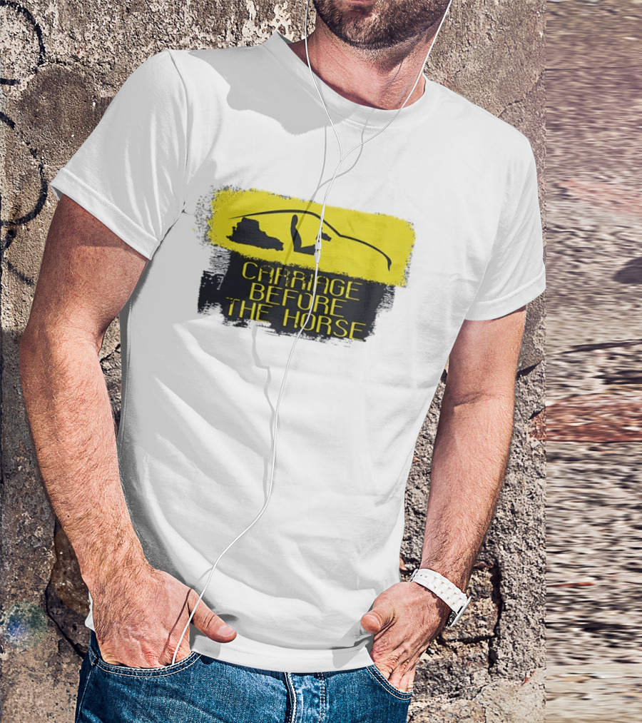 Carriage Before The Horse Yellow Car T-Shirt