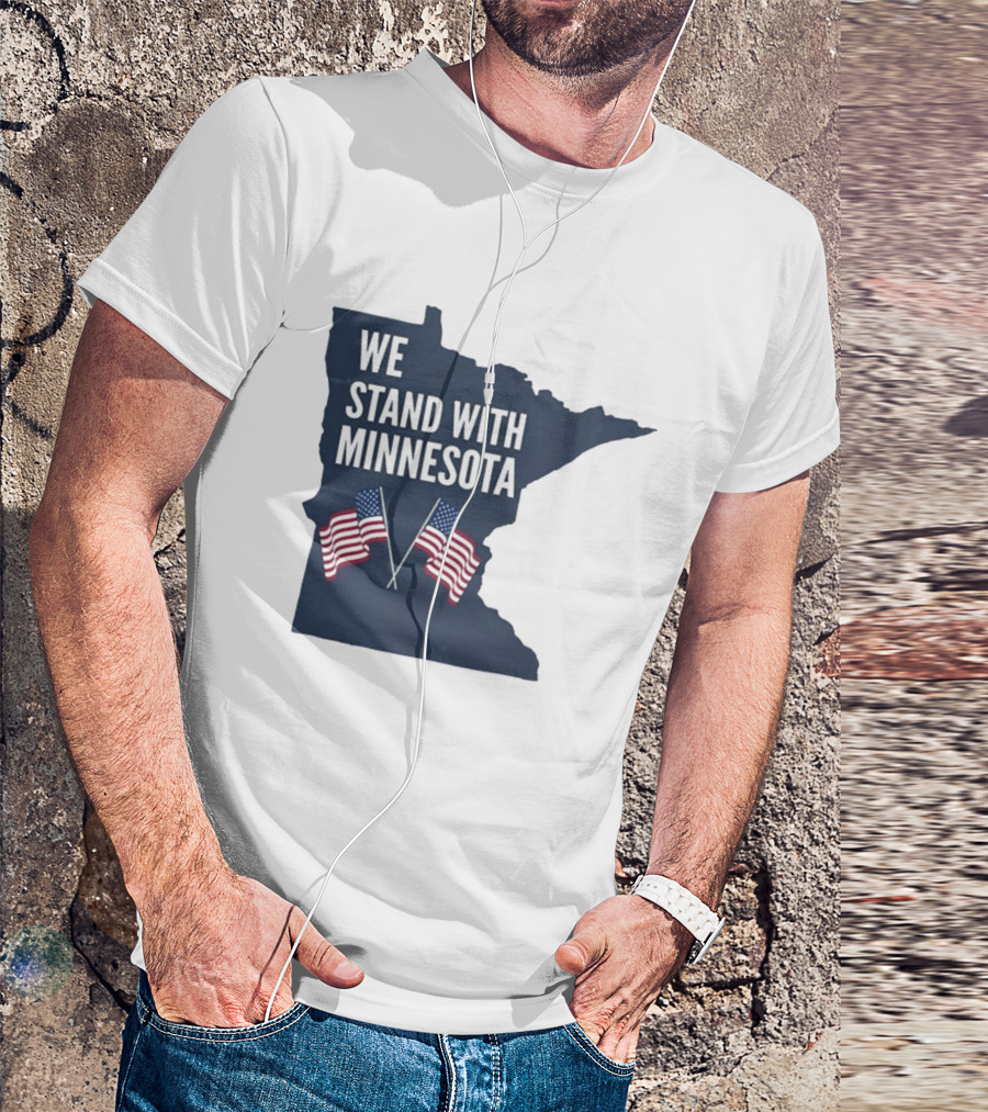 We Stand With Minnesota American Flags Solidarity T-Shirt