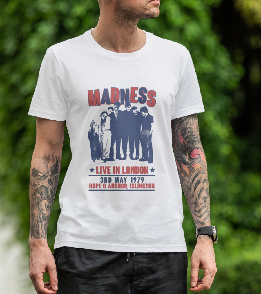 Madness Live In London 3rd May 1979 Hope And Anchor Islington T-Shirt