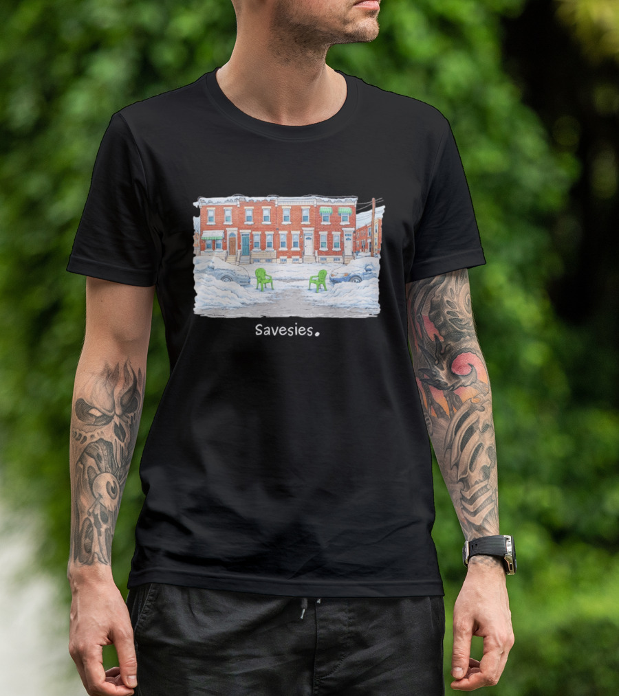 Savesies Don't Fucking Move Snowy Street Chairs T-Shirt