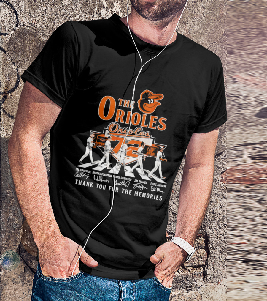The Orioles 72 Thank You For The Memories MLB Legends T-Shirt