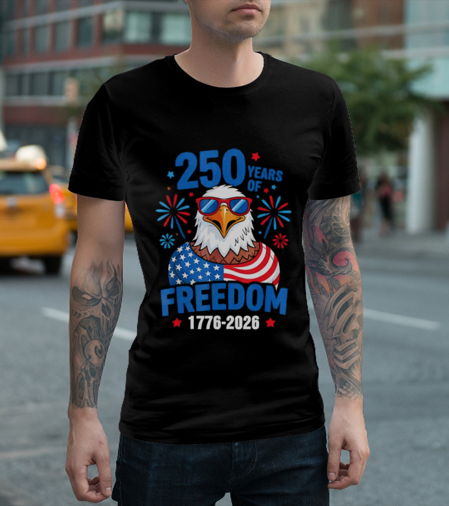 250 Years Of Freedom 1776 2026 Patriotic Bald Eagle USA Flag Celebration T-Shirt