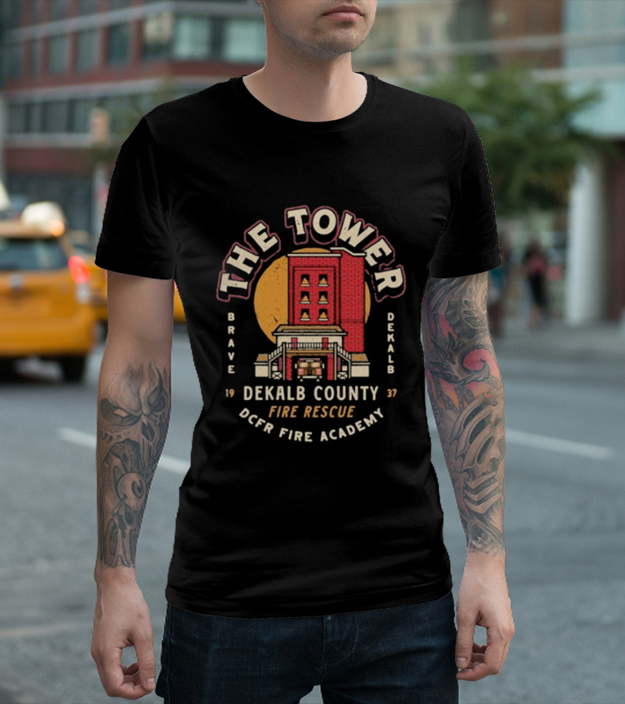 The Tower DeKalb County Fire Rescue Brave Fire Academy 1937 T-Shirt