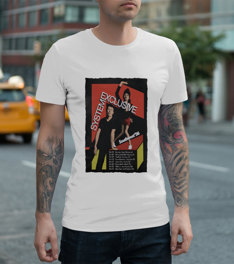 System Exclusive Southwest '26 Domino New Orleans Houston Austin Tour Dates T-Shirt