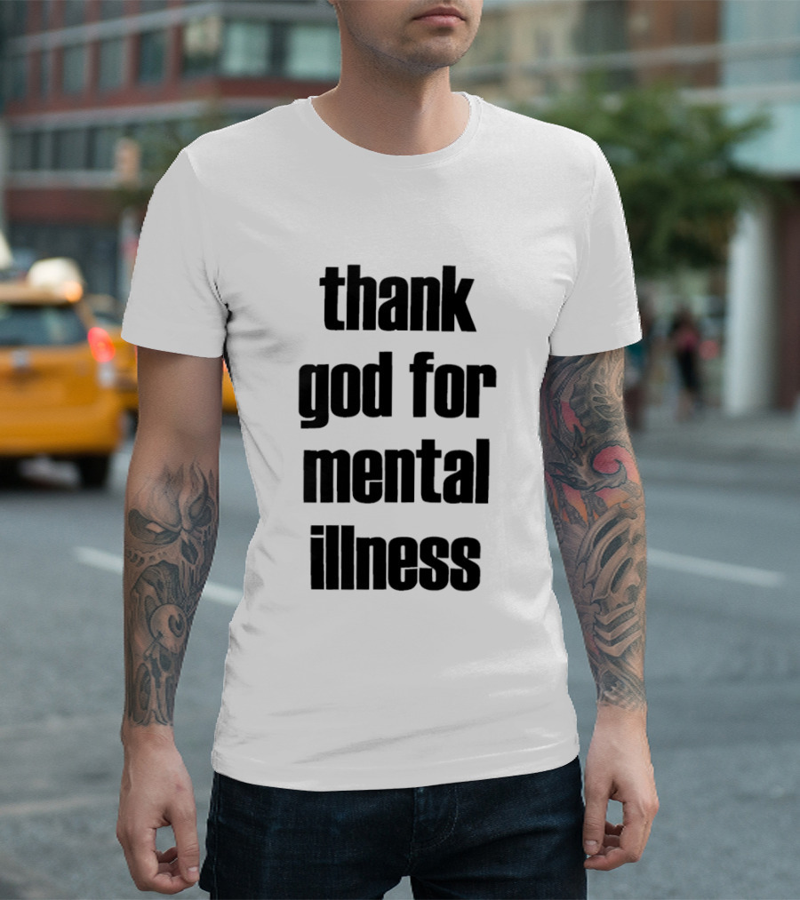 Thank God For Mental Illness Album T-Shirt