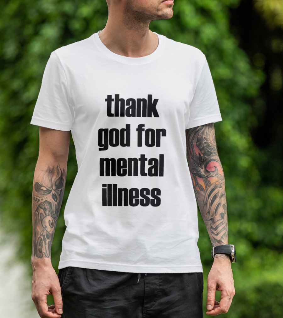 Thank God For Mental Illness Album T-Shirt