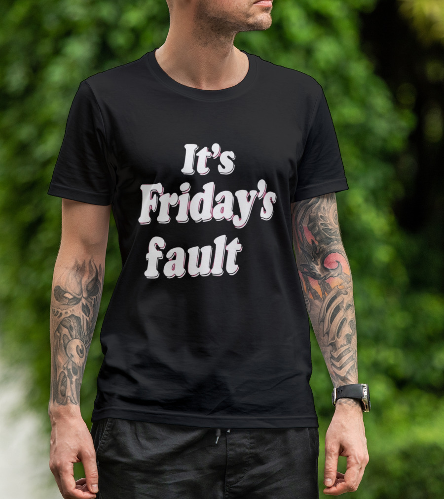 It's Friday's Fault Retro Fun Weekend Vibes T-Shirt