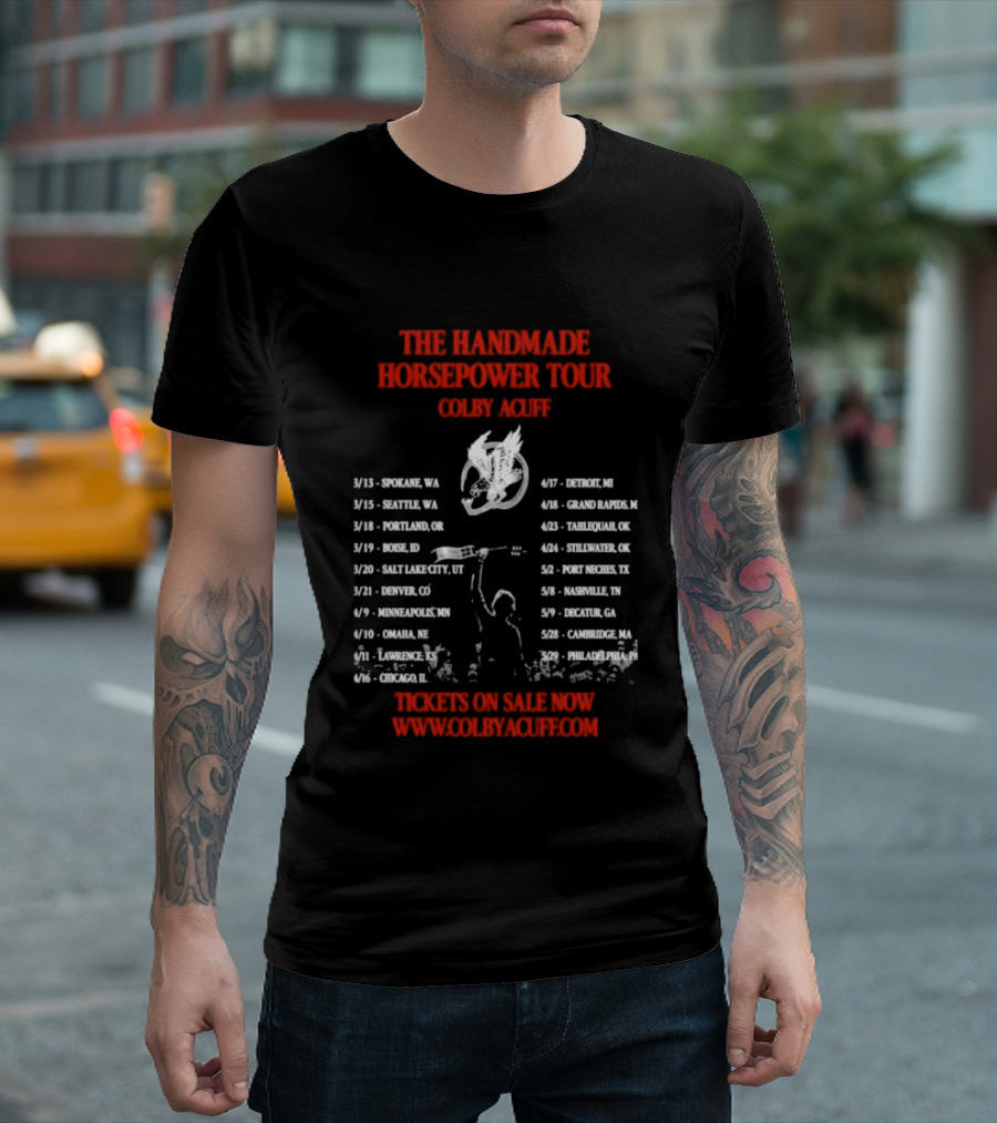 Colby Acuff The Handmade Horsepower Tour Dates 2026 Tickets On Sale Now T-Shirt