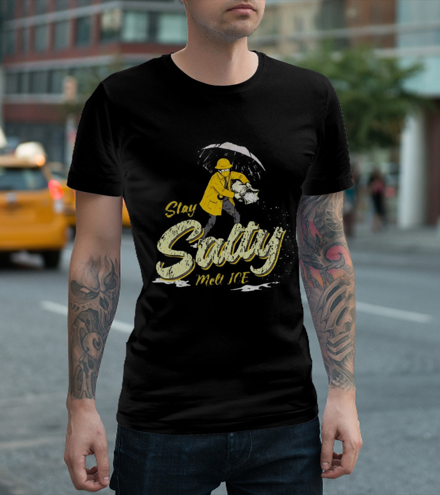 Stay Salty Firefighter Emphasis On Melting ICE T-Shirt
