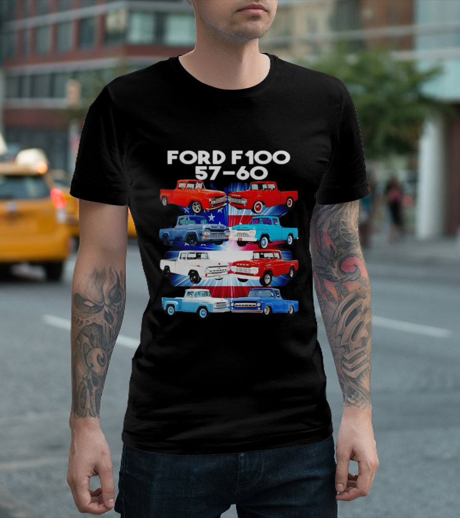 Ford F100 57 60 Classic American Pickup Truck Collection T-Shirt