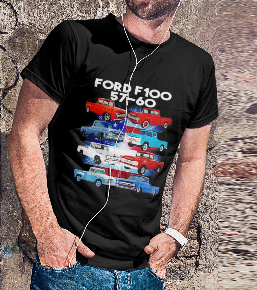 Ford F100 57 60 Classic American Pickup Truck Collection T-Shirt