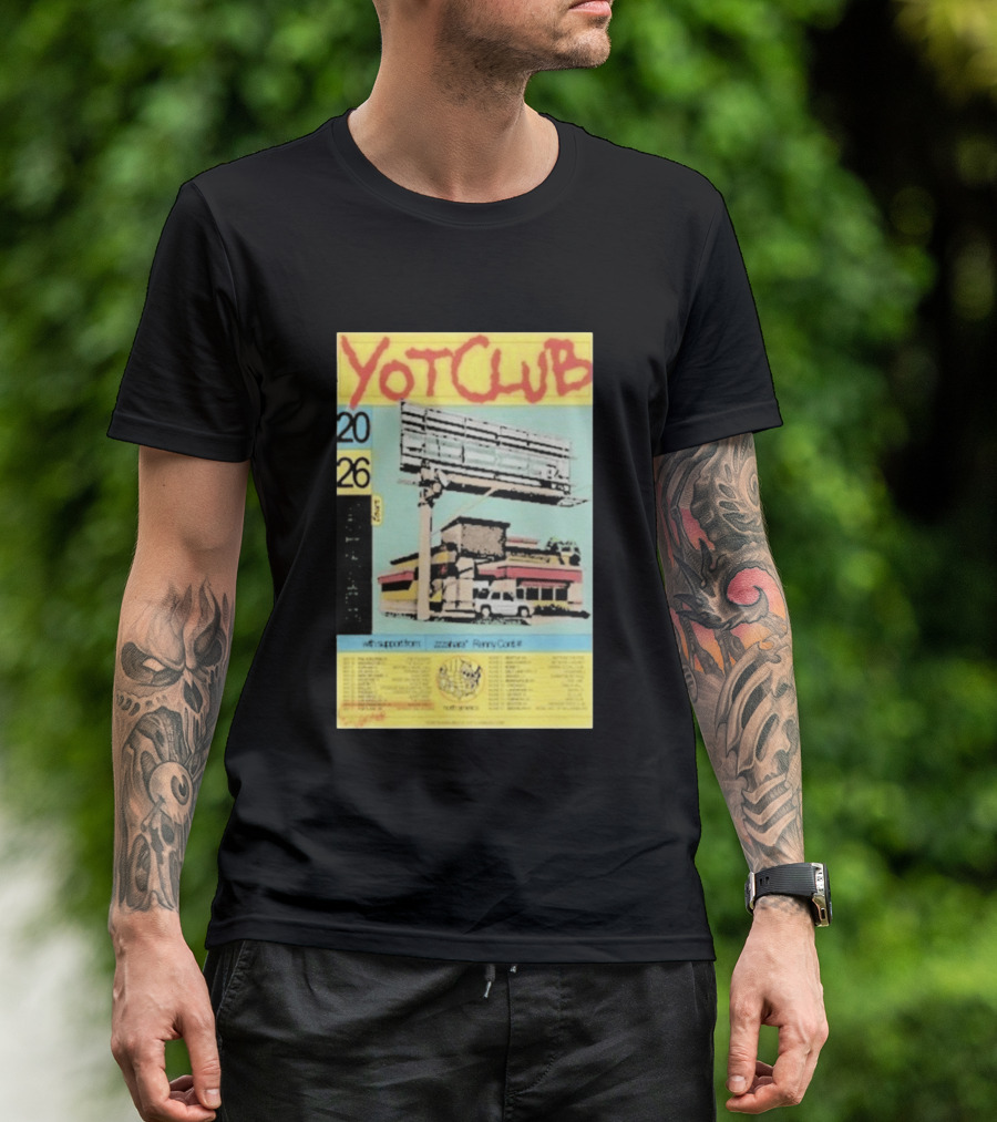Yot Club 2026 Spring Tour North America Dates With Support From Zzzahara Remy Carr T-Shirt