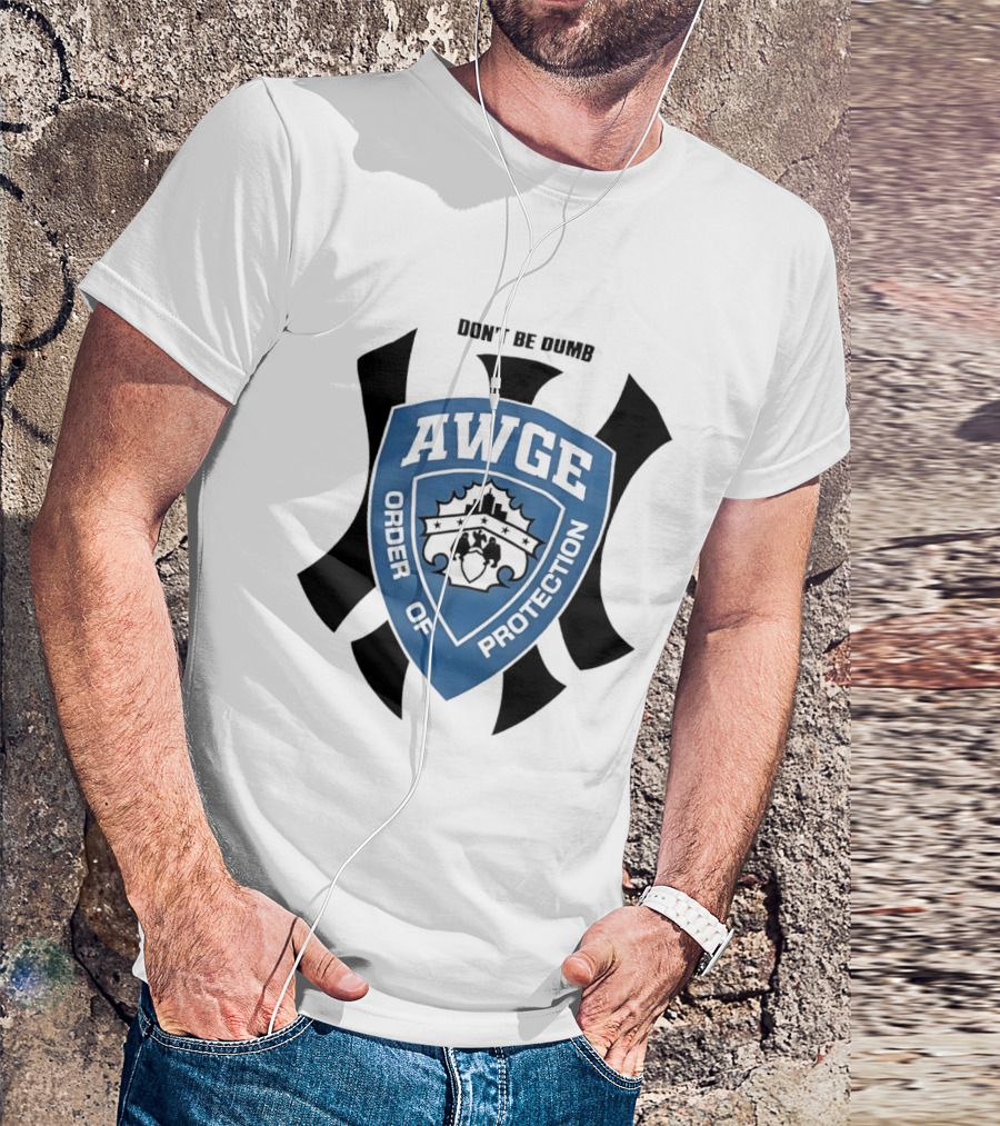 AWGE Order Of Protection Don't Be Dumb Badge Crest T-Shirt