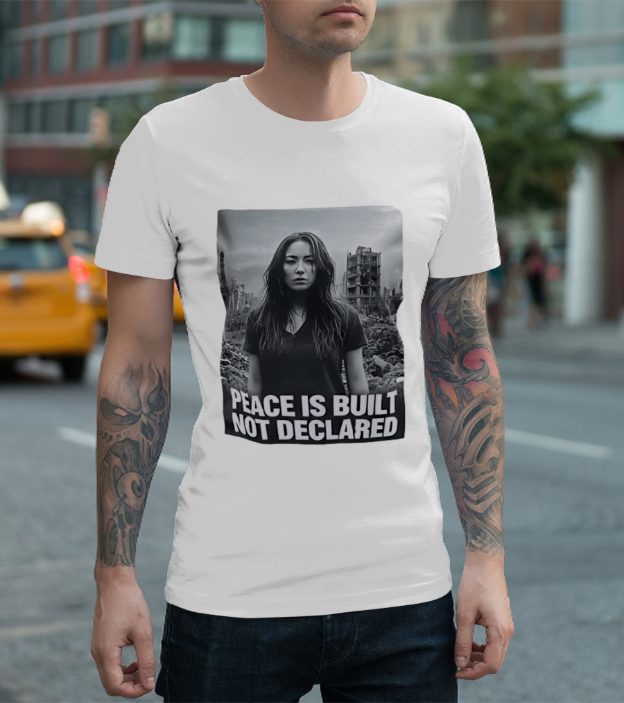 Peace Is Built Not Declared Urban Landscape T-Shirt