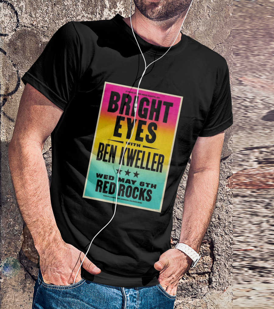 Bright Eyes Ben Kweller Red Rocks May 6 Morrison CO 21 Years Of Wide Awake Digital Ash T-Shirt