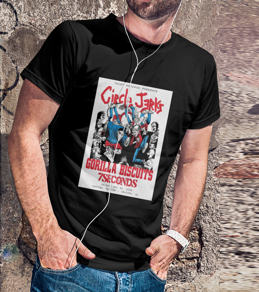 Circle Jerks Gorilla Biscuits 7Seconds Trust Records Ventura Theater May 22 2026 T-Shirt