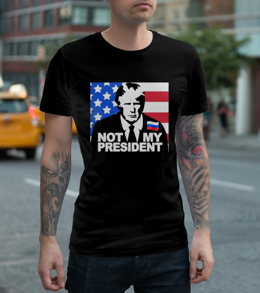 Not My President USA Flag American Russian T-Shirt
