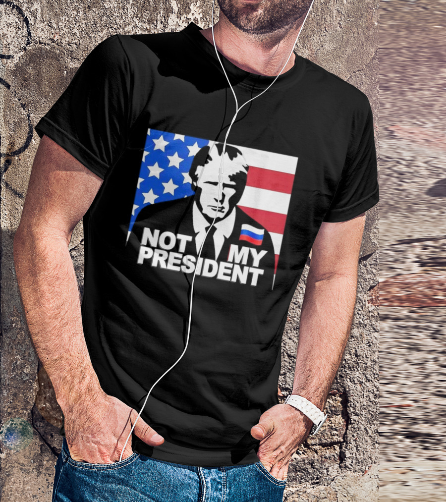 Not My President USA Flag American Russian T-Shirt