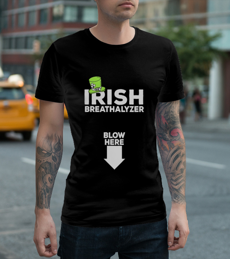 Irish Breathalyzer Blow Here St Patrick's Hat T-Shirt
