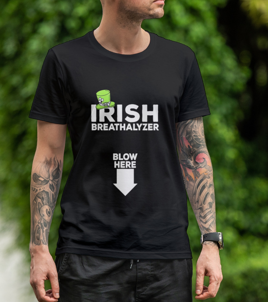 Irish Breathalyzer Blow Here St Patrick's Hat T-Shirt