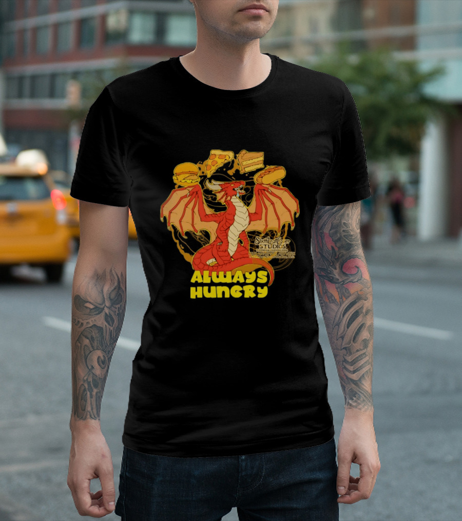Always Hungry Dragon Pizza Burger Fast Food Sixleafclover Studios T-Shirt