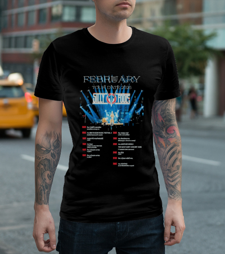Silly Fools Tour Date February 2026 Concert Schedule Events T-Shirt