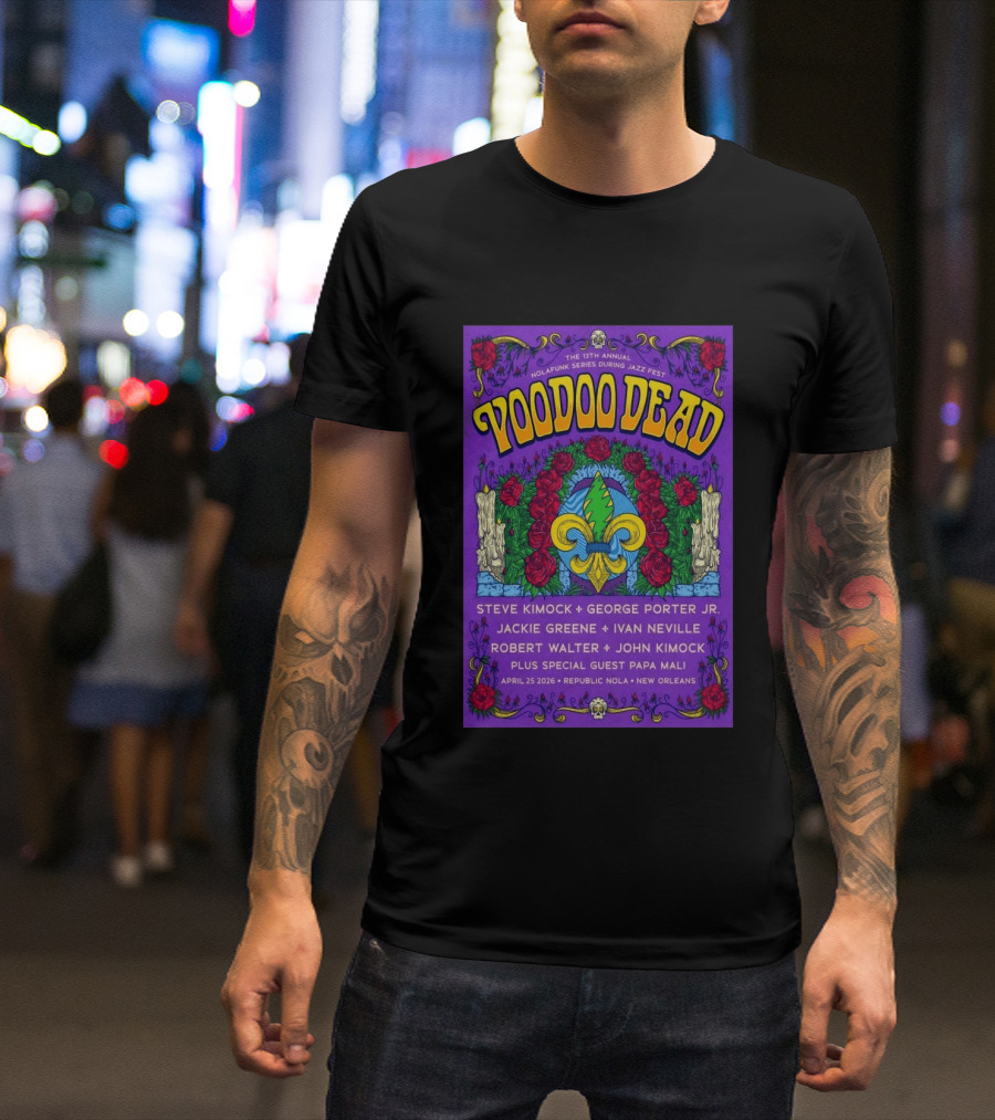 Voodoo Dead 13th Annual Nolafunk Series Jazz Fest New Orleans 2026 April 25 Republic NOLA T-Shirt