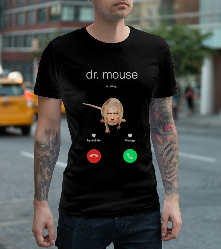 Dr Mouse Caller ID Remind Me Message Decline Accept T-Shirt