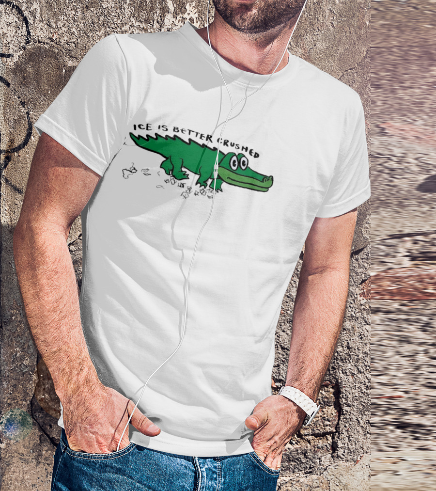 Alligator Ice Is Better Crushed Cartoon T-Shirt