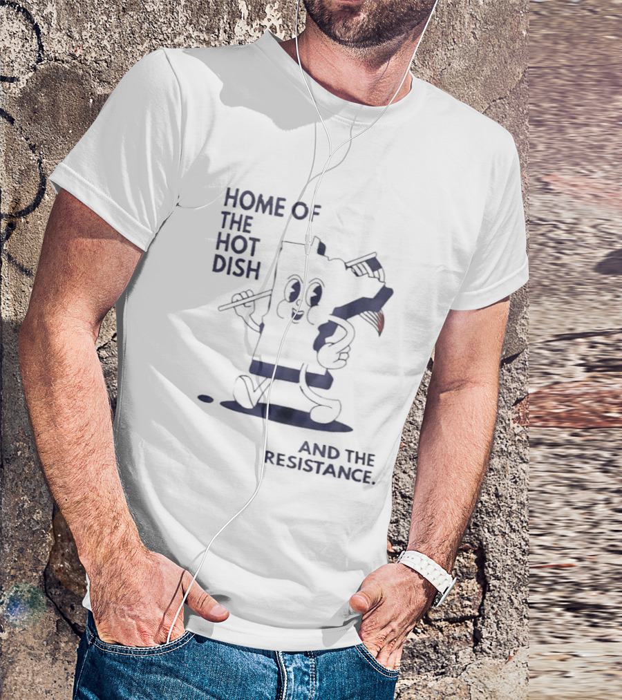 Home Of The Hot Dish Minnesota Map Holding American Flag And The Resistance T-Shirt