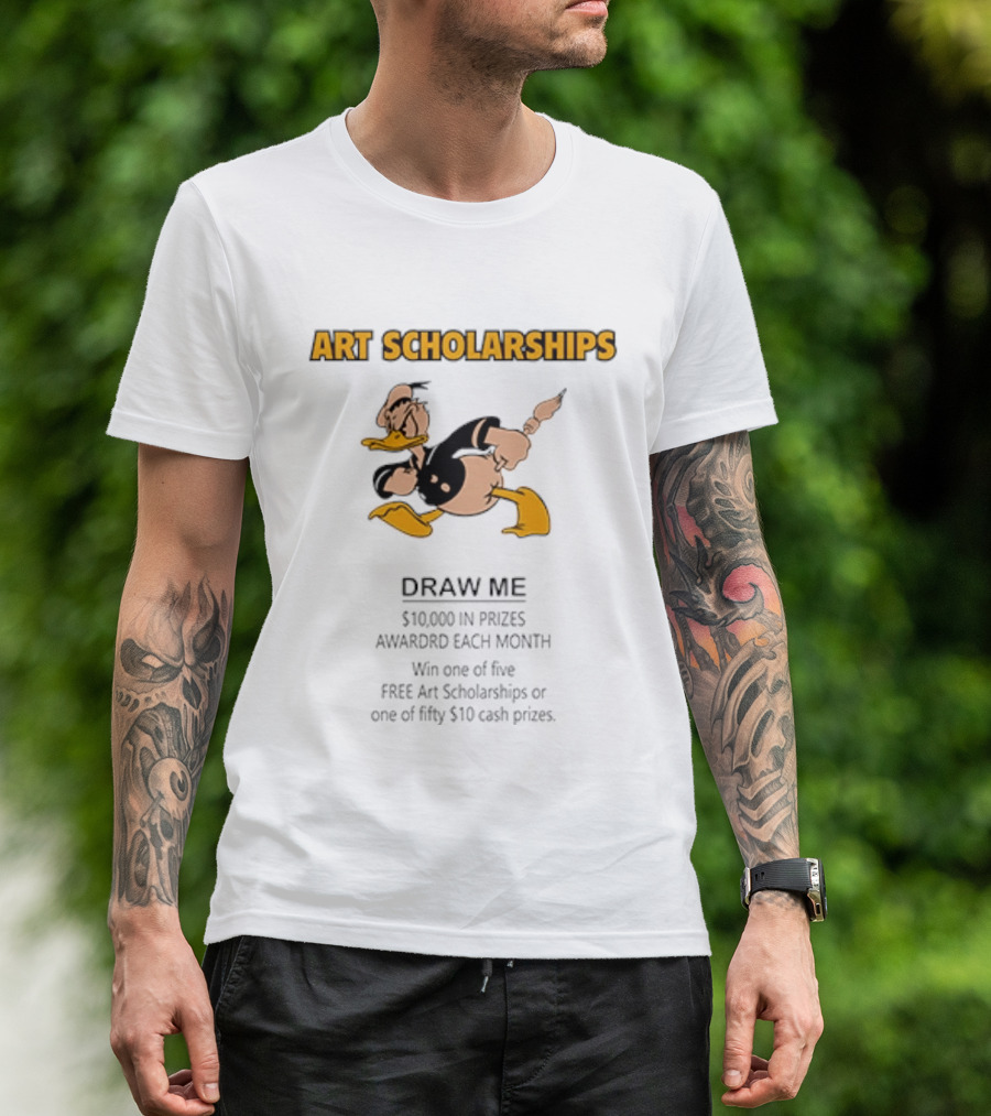 Art Scholarships Draw Me Cartoon Duck $10,000 Prizes Monthly T-Shirt