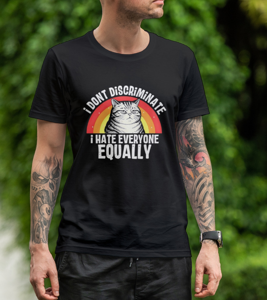I Dont Discriminate I Hate Everyone Equally Grumpy Cat Rainbow T-Shirt