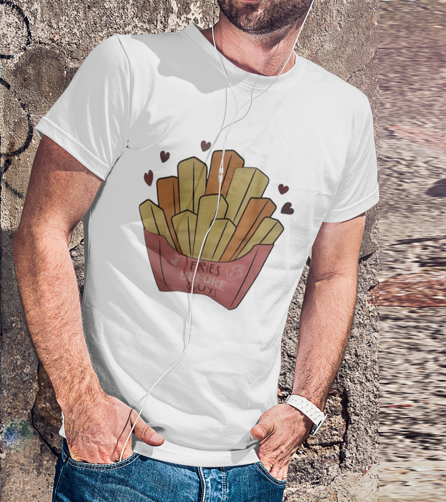 Fries Before Guys Valentine's Day Heart T-Shirt