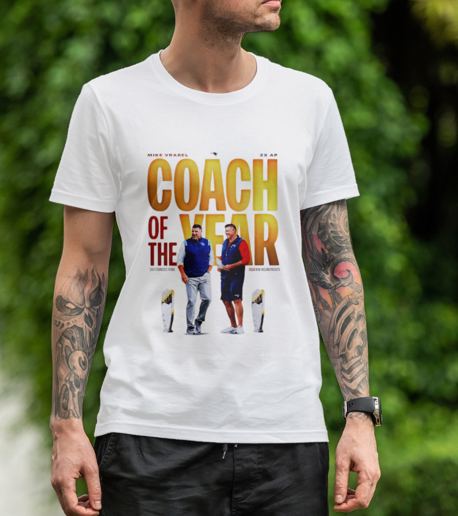 Mike Vrabel Coach Of The Year Highlight With Trophy T-Shirt