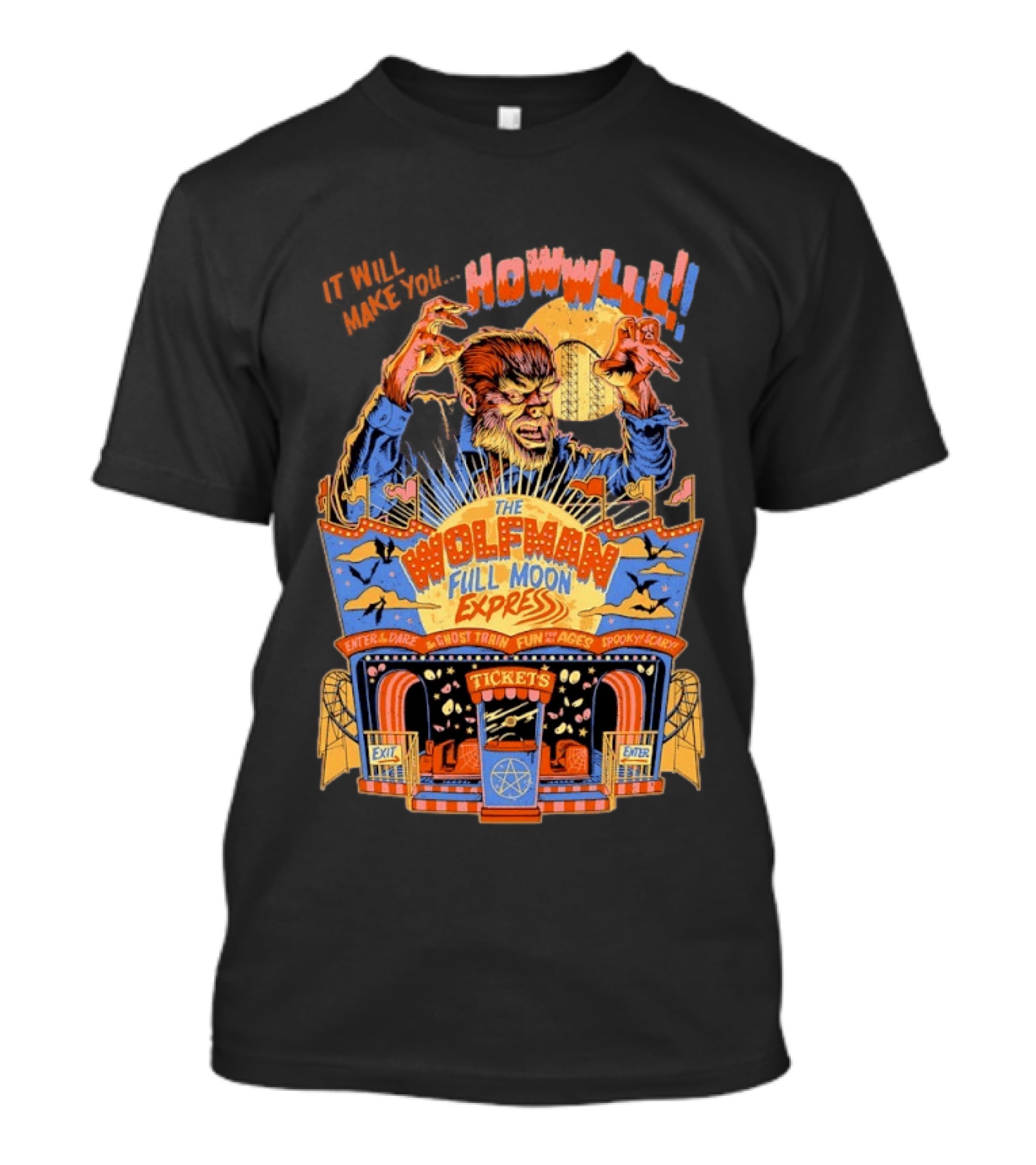 The Wolfman Full Moon Express Howl Enter If You Dare Ghost Train Spooky Scary Fun T-Shirt