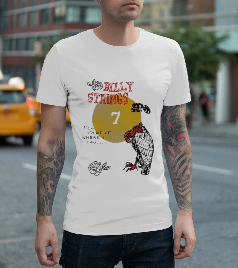 Billy Strings I'll Take It Where I Can Vulture And Sun T-Shirt