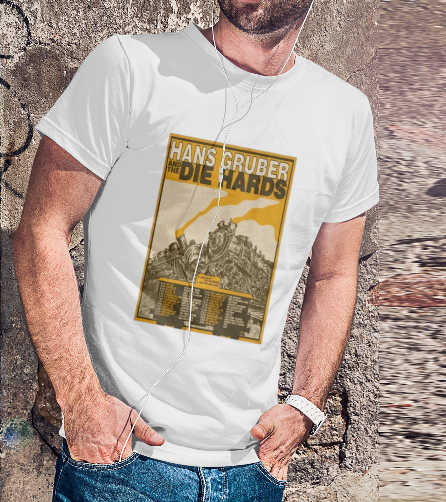 Hans Gruber And The Die Hards Train Tour Dates West Coast Midwest 2026 T-Shirt