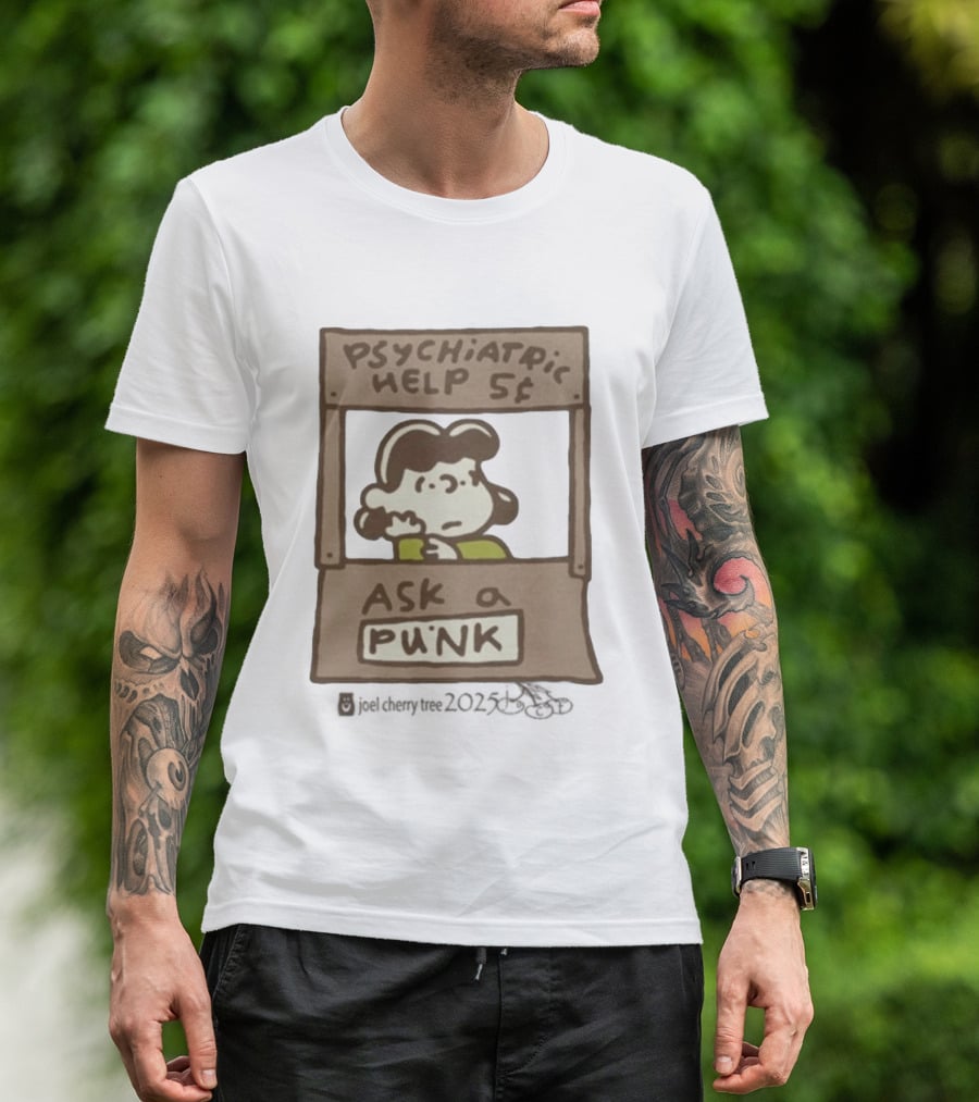 Lucy Psychiatric Help 5 Cents Ask A Punk T-Shirt