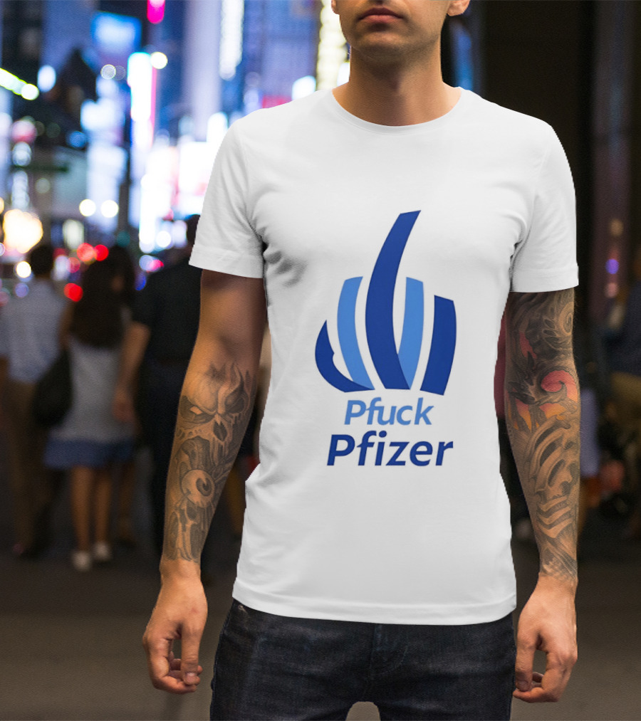 Pfuck Pfizer Middle Finger Symbol Bold Blue T-Shirt