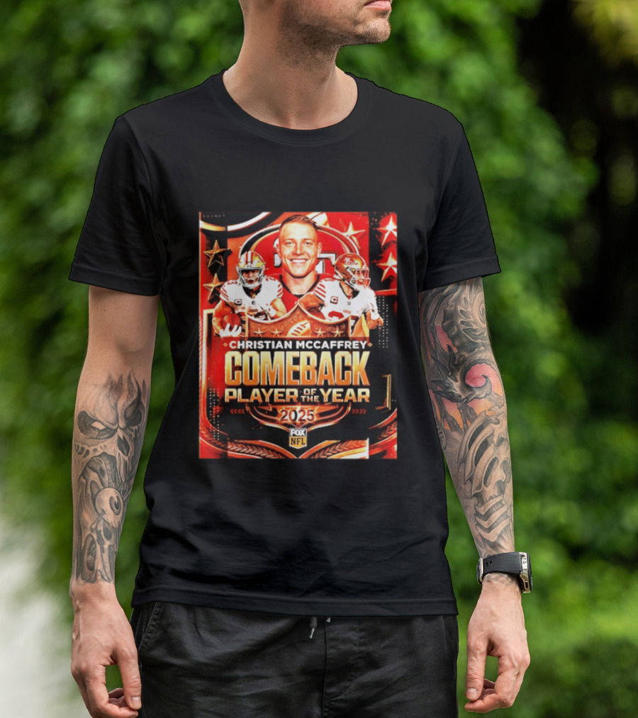 Christian McCaffrey 2025 NFL Comeback Player Of The Year San Francisco 49ers T-Shirt