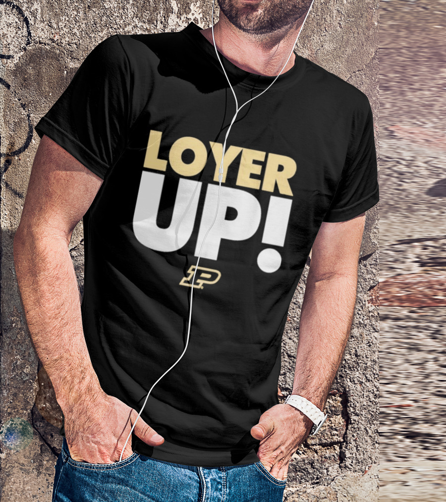 Fletcher Loyer Loyer Up! Purdue Boilermakers P T-Shirt