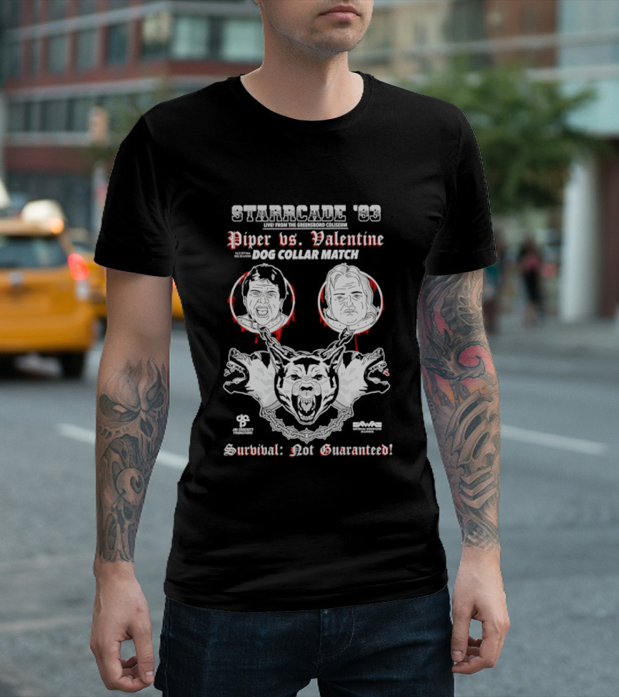 Starrcade 1983 Piper Vs Valentine Dog Collar Match Survival Not Guaranteed T-Shirt