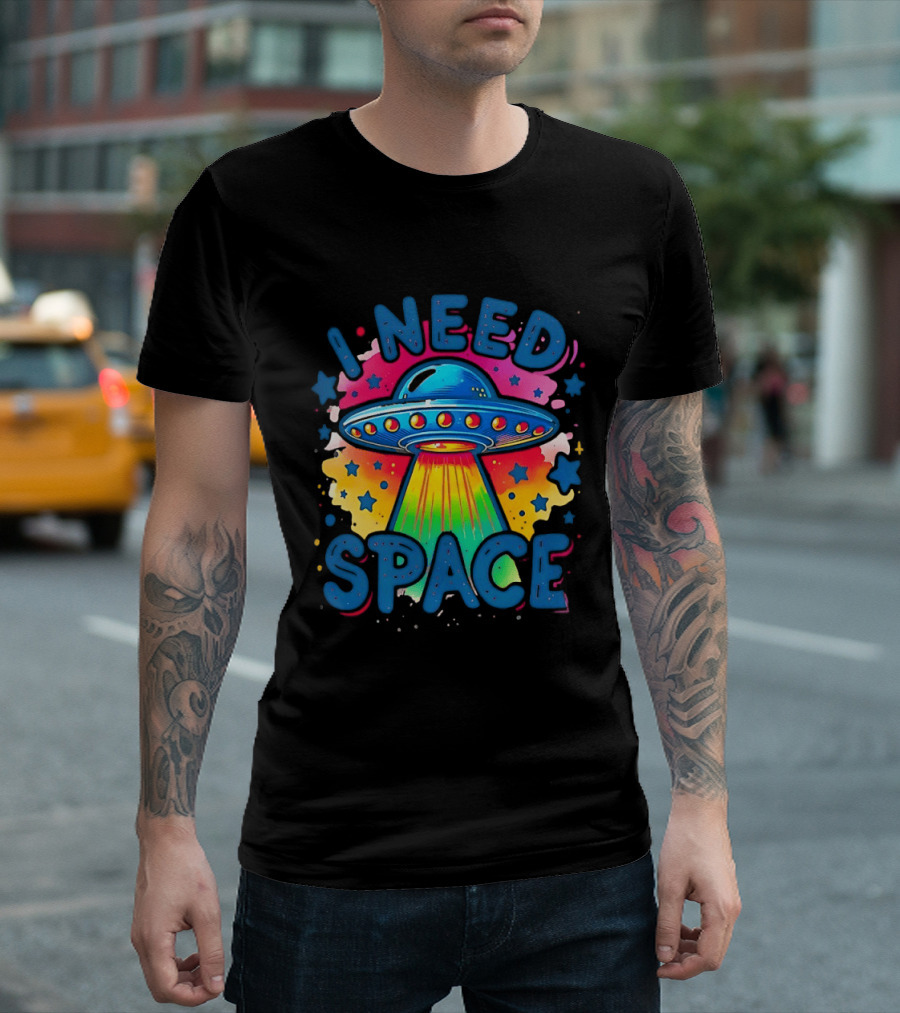 UFO I Need Space Colorful Alien Spaceship Retro Stars T-Shirt