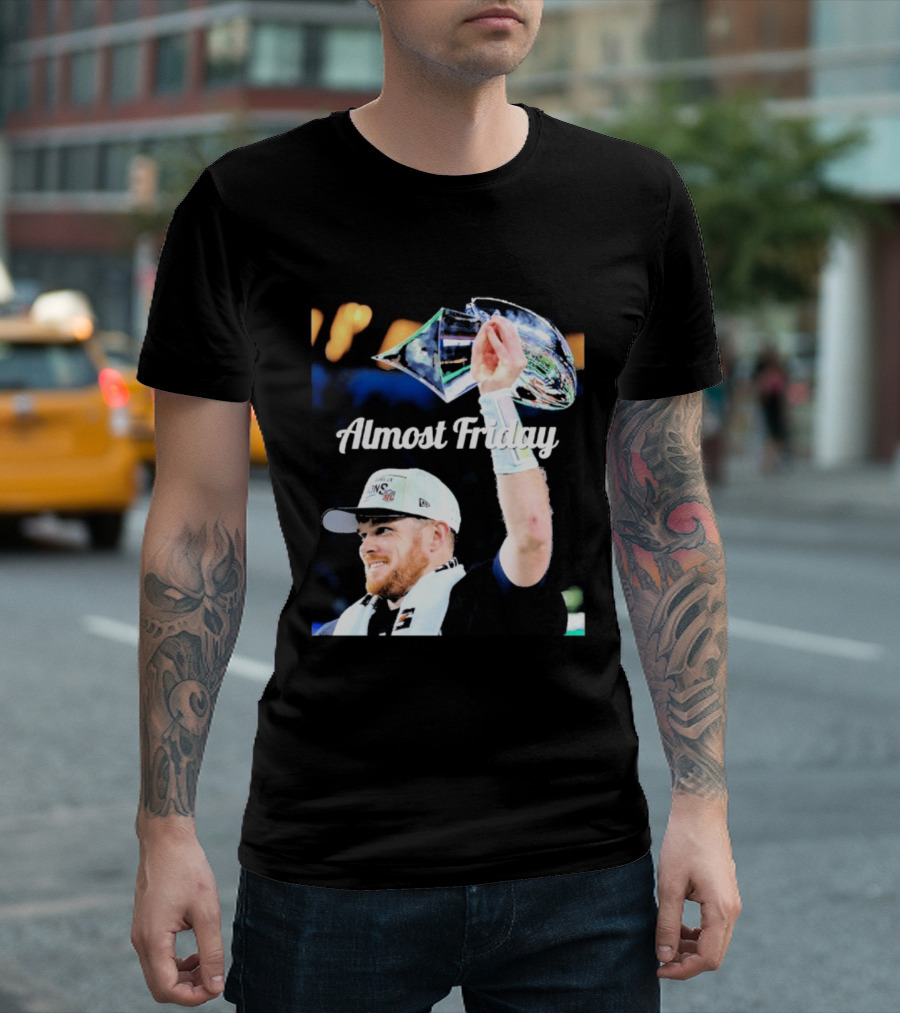 Almost Friday Sam Darnold Holding Lombardi Trophy Celebration T-Shirt