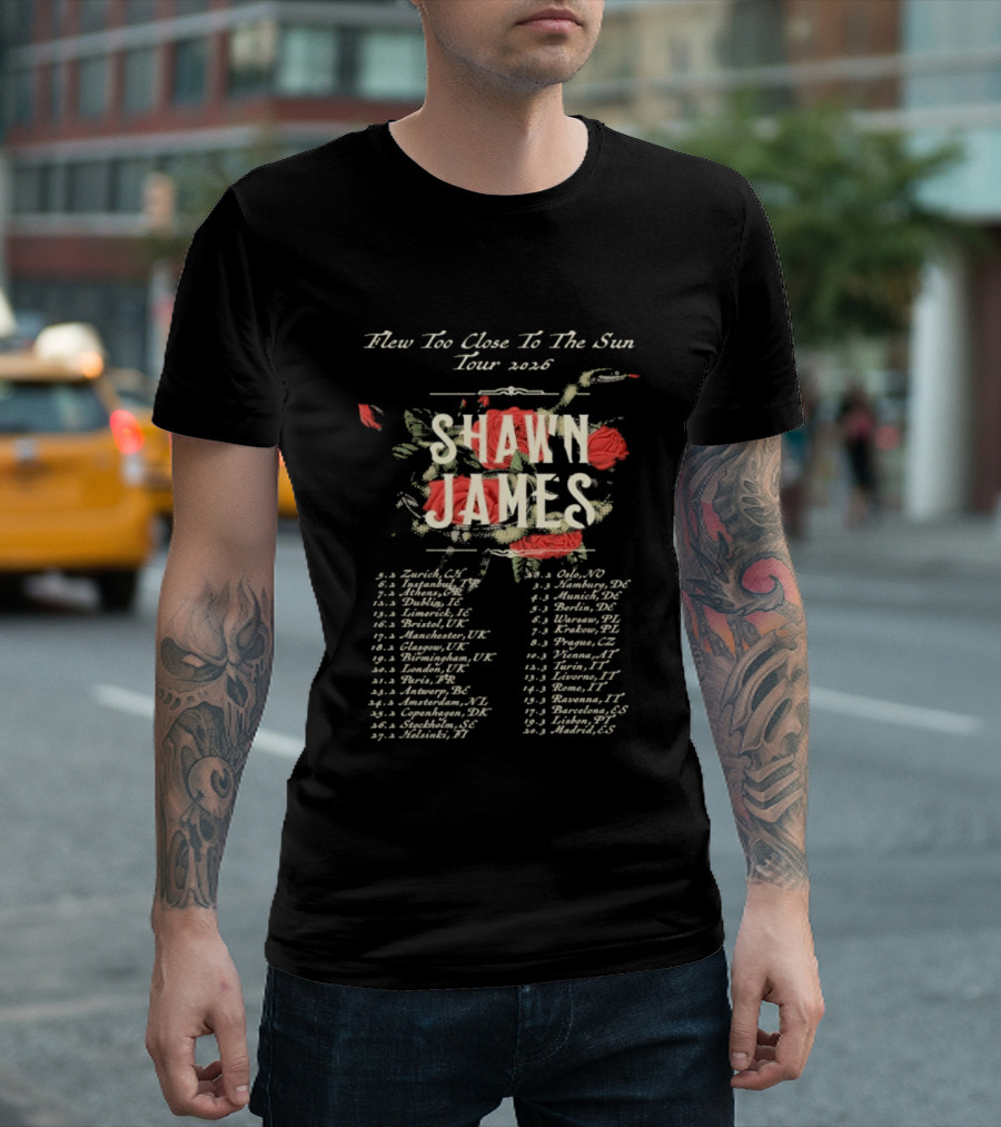Shawn James 2026 Flew Too Close To The Sun Tour Dates T-Shirt
